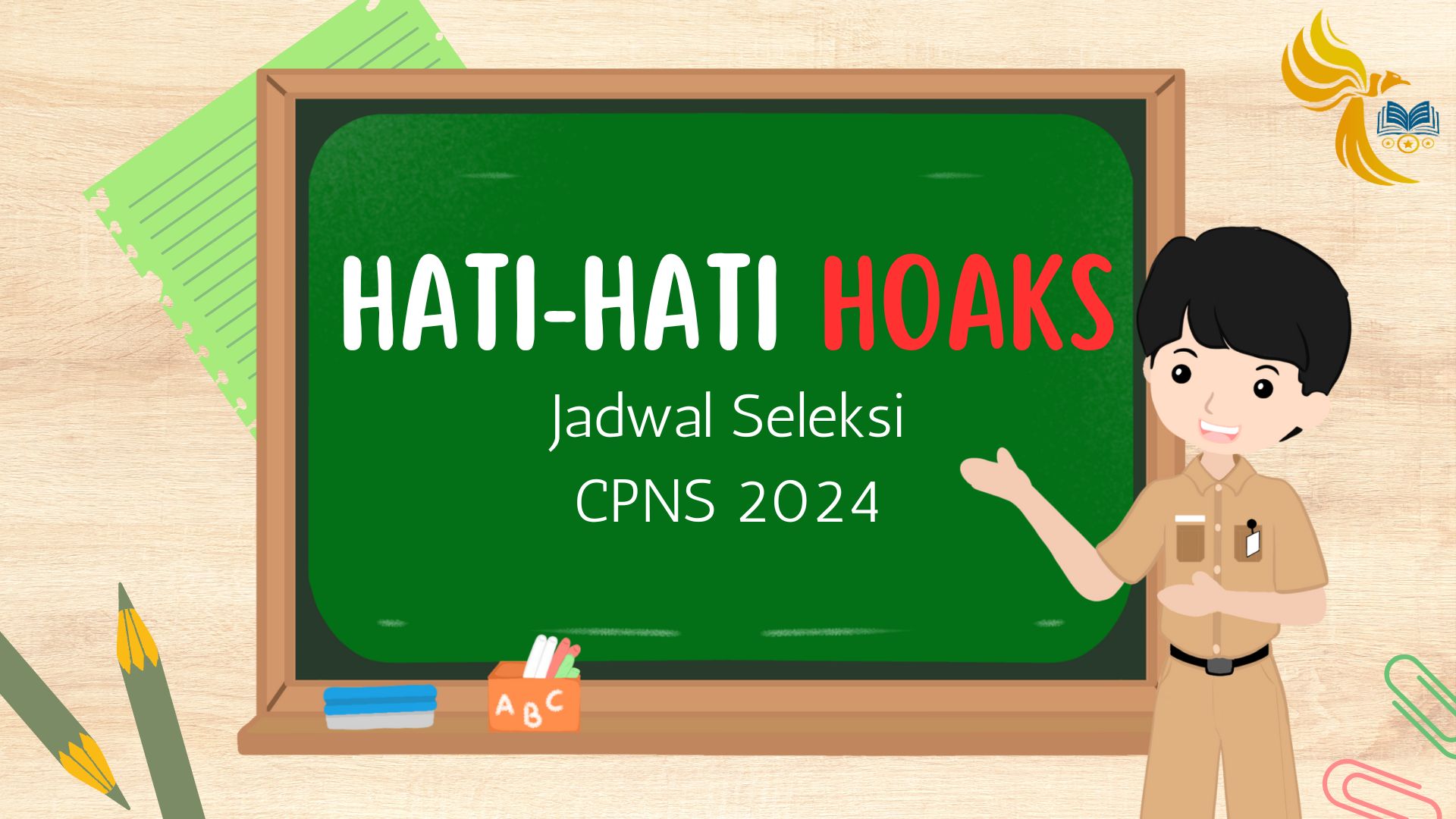 Hati-Hati Hoaks Jadwal Seleksi CPNS 2024